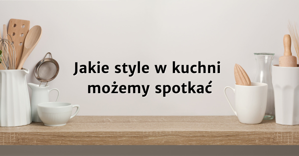 Style w kuchniach