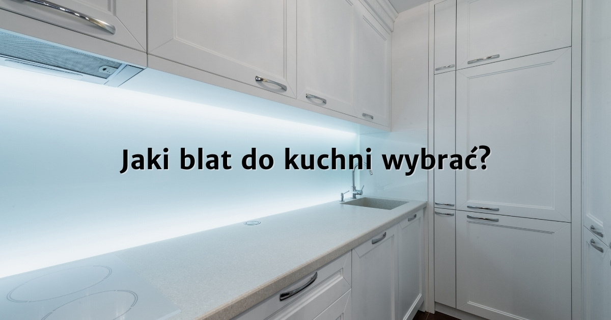 Blaty kuchenne - co wybrać i na co się zdecydować
